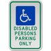 Disabled Persons Parking Only Sign